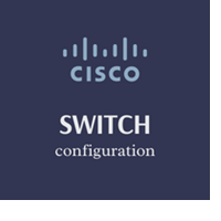 Cisco Switch Configuration Featured Image letsconfig